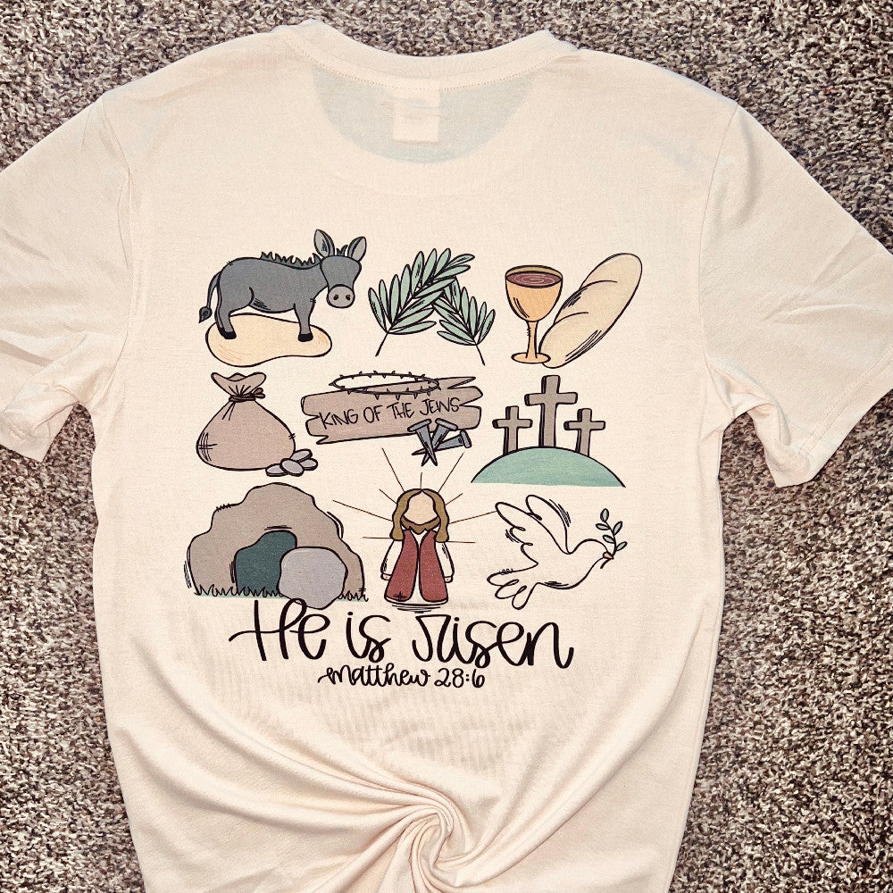 He Is Risen t-shirt